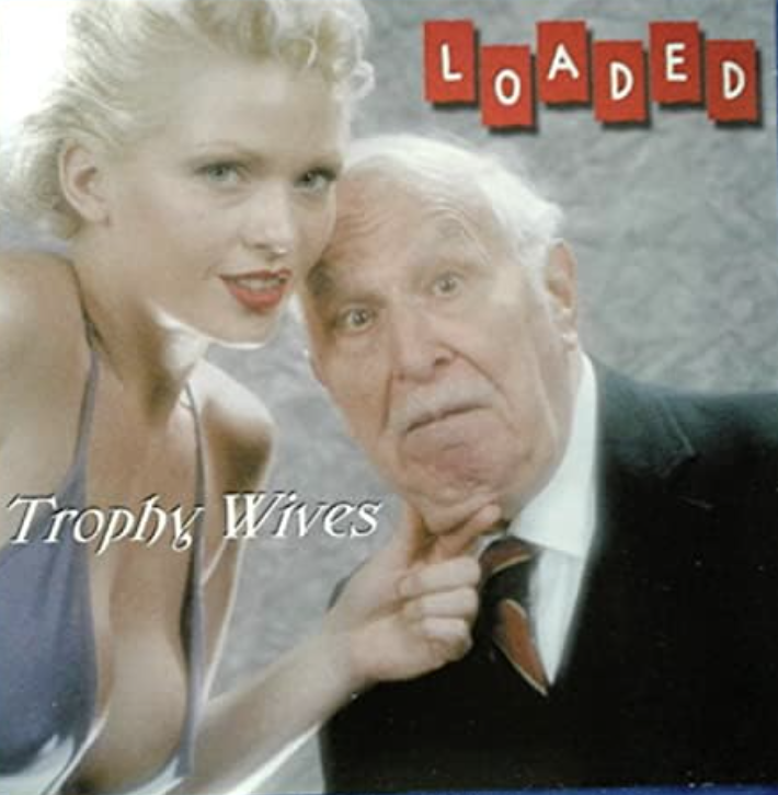 Trophy Wives